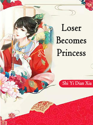 Loser Becomes Princess